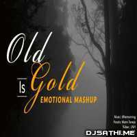 Old is Gold Emotional Mashup (Mann Taneja) Aftermorning