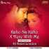 Kaho Na Kaho vs Here With Me (Trap Remix) Dj Dalal London Poster