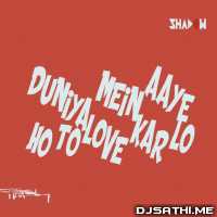 Duniya Me Aaye Ho To X That Drop Festival Mashup - DJ Shadow Dubai
