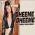 Dheeme Dheeme (Remix) DJ Chirag Dubai Poster