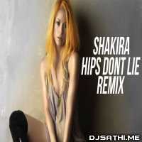 Shakira   Hips Dont Lie (Remix)   DJ Syrah n DJ Sitanshu