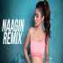 Naagin (Remix)   DJ Syrah x DJ Ujjwal