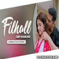 FILHALL (Deep House Mix) - DJ Ravish, DJ Chico n DJ Bapu