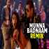 Munna Badnaam Hua (Remix) - DJ Purvish