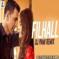 Filhall (Remix) DJ Pami