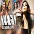 Naagin (Remix) DJ Sasha