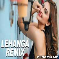 Lehanga Remix   DJ Syrah x DJ Richard