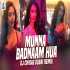 Munna Badnaam Hua (Remix) - DJ Chirag Dubai