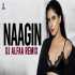 Naagin (Remix)   DJ Alfaa