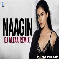 Naagin (Remix) - DJ Alfaa