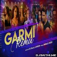 Garmi Song (Club Remix) Dj Dalal London