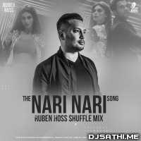 The Naari Naari Song (Shuffle Mix) - Ruben Hoss