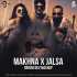Makhna X Jalsa (Mashup) - Groovedev Poster