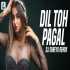 Dil To Pagal Hai (Remix) - DJ Shreya