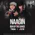 Naagin X Bun Up The Dance (Mashup) - DJ Tash X Arin Poster