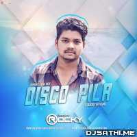Disco Pila (Tapori Edm Mix) Dj Rocky Official