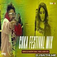 COKA Festival Remix - DJ Shadow Dubai