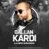 Gallan Kardi (Remix) - DJ Chirag Dubai