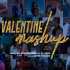 Valentines Mashup 2020 - DJ Shadow Dubai x DJ Ansh