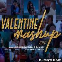 Valentines Mashup 2020   DJ Shadow Dubai x DJ Ansh