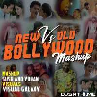 New Vs Old Bollywood Songs Mashup   Sush And Yohan