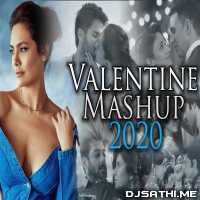 Valentine Mashup 2020 - DJ Mudit Gulati