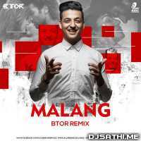 Malang (Remix) - BTOR