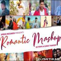 Punjabi Romantic Mashup 2020   DJ Pops