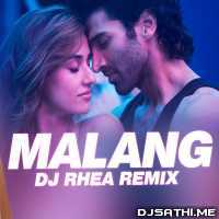 Malang (Remix)   DJ Rhea