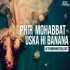 Phir Mohabbat x Uska Hi Banana (Mashup) - Aftermorning Poster