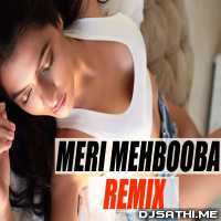 Meri Mehbooba (Remix)   DJ Syrah x DJ Baichun