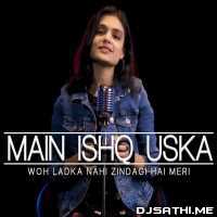 Main Ishq Uska Cover - Sheetal Mohanty