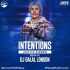 Intentions (Tropical House Remix) Dj Dalal London