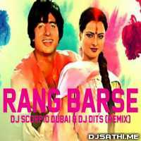 Rang Barse (Remix)   DJ Scorpio Dubai X DJ Dits