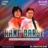 Rang Barse (Tapori Mix) DJ Ravish, DJ Chico X DJ Ankit, DJ Pankaj