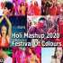 Holi Mashup 2020 Festival Of Colours (2020) Mashup - VDJ Mahe Poster
