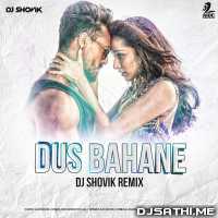 Dus Bahane 2.0 (Remix) DJ Shovik