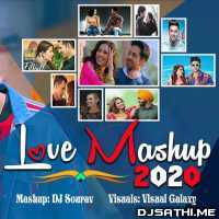 Love Mashup 2020 - DJ Sourav