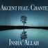 Insh'Allah (New 2020) - Akcent feat Chante