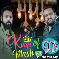 Kings of 90's Bollywood Mashup Vol. 2 - Anurag Ranga x Abhishek Raina
