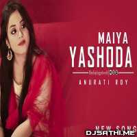 Maiya Yashoda Cover   Anurati Roy