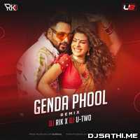 Genda Phool (Badshah) Remix Ft. Dj U Two n Dj Rik