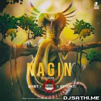 Nagin Theme - Shameless Mani x DJ Omax n DJ Sket