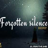 Forgotten Silence Mashup (Aftermorning Chillout) - B Praak