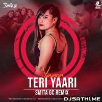 Yaara Teri Yaari (Remix)   DARSHAN RAVAL   DJ Smita GC