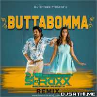 Butta Bomma   DJ Shraxx Remix