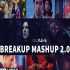Breakup Mashup 2.0 - Dj Hitesh Poster