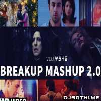 Breakup Mashup 2.0 - Dj Hitesh
