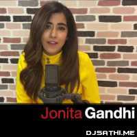 Mai Ni Meriye - Jonita Gandhi