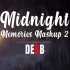 Midnight Memories Mashup 2 (Chillout Mix) - DEBB Poster
